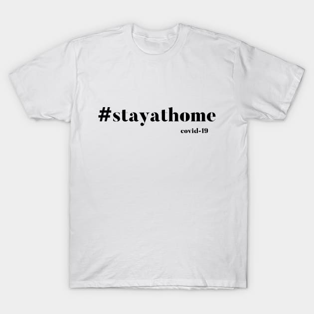 #stayathome covid-19 family gift 2020 T-Shirt by mpdesign